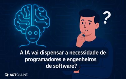 A IA vai Dispensar a Necessidade de Programadores e Engenheiros de Software?