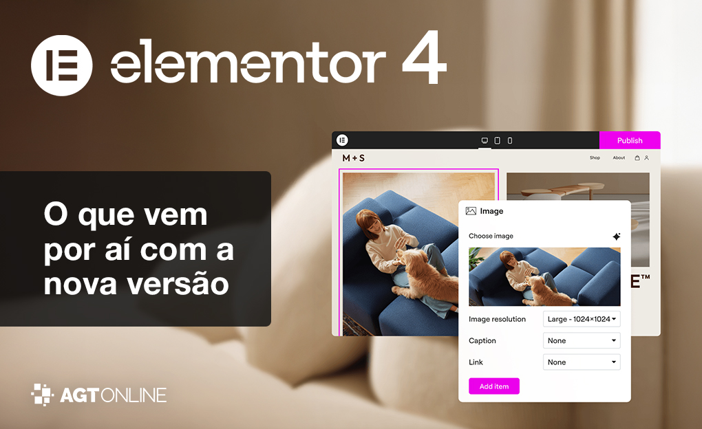 Elementor 4 chegou: veja o que muda na nova versão Elementor 4 chegou: veja o que muda na nova versão